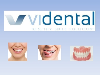 Dental Health | VI Dental Center