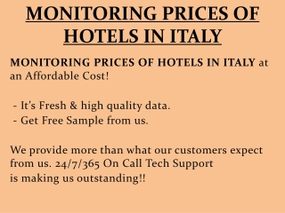 MONITORING PRICES OF HOTELS IN ITALY