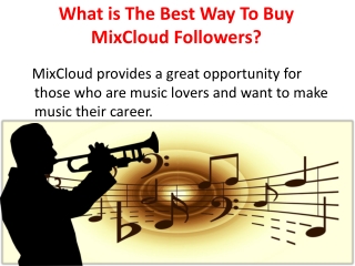 What is The Best Way To Buy MixCloud Followers?