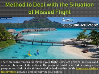 Method to Deal with the Situation of Missed Flight