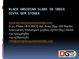 Black Obsidian Slabs in India Divya Gem Stonex