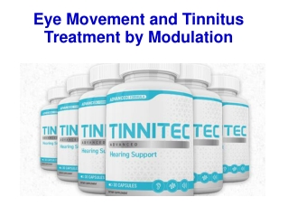 Eye Movement and Tinnitus Treatment by Modulation