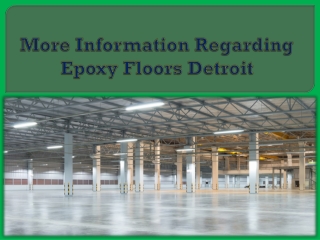 More Information Regarding Epoxy Floors Detroit