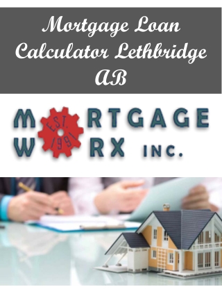Mortgage Loan Calculator Lethbridge AB