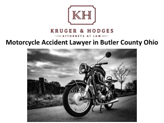 Motorcycle Accident Lawyer in Butler County Ohio