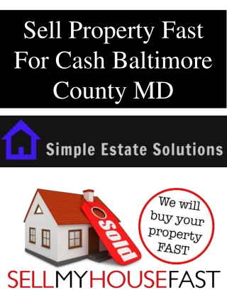 Sell Property Fast For Cash Baltimore County MD