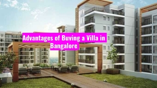 Advantages of Buying a Villa in Bangalore