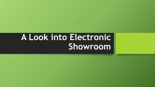 A View About Electronic Showroom