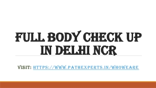 Full body check up in Delhi NCR