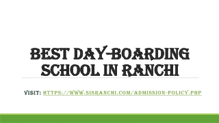 Best Day-boarding school in Ranchi