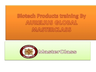 Biotech Products training