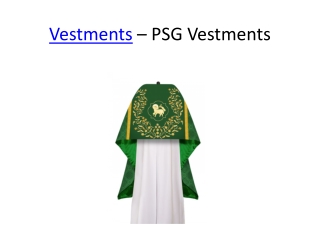 Vestments - PSG Vestments