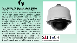 Pelco SD4N36-PG-E1 Spectra IV IP 540TVL High-Speed Dome Network Camera System