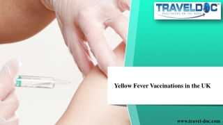 Yellow Fever Vaccinations in the UK