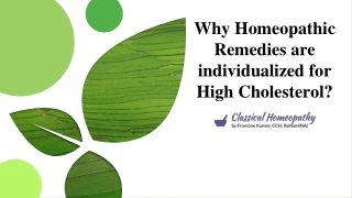 Why Homeopathic Remedies are individualized for High Cholesterol?