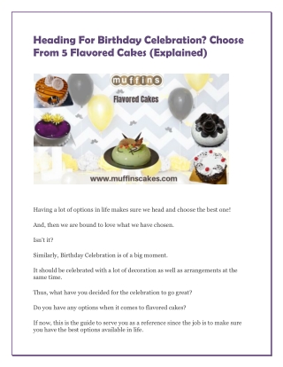 Heading For Birthday Celebration? Choose From 5 Flavored Cakes (Explained)