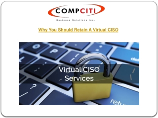 Why You Should Retain A Virtual CISO