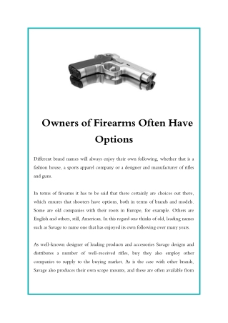 Owners of Firearms Often Have Options