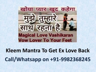 Kleem Mantra To Get Ex Love Back