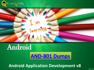 Latest Android AND-801 Dumps PDF Perfect Dedication | Exam4Help