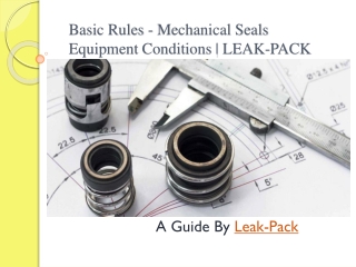 Basic rules mechanical seals equipment conditions