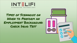 Types of Scenarios on When to Perform an Employment Background Check Drug Test