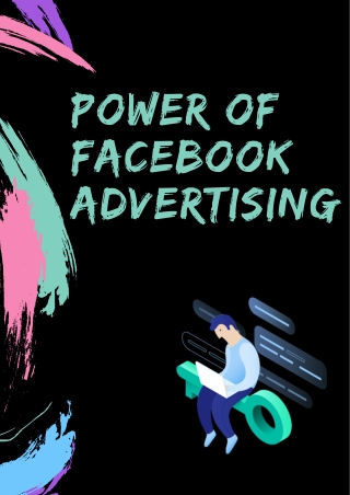 Power of Facebook Advertising