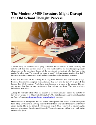 The Modern SMSF Investors Might Disrupt the Old School Thought Process