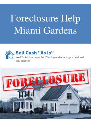 Foreclosure Help Miami Gardens