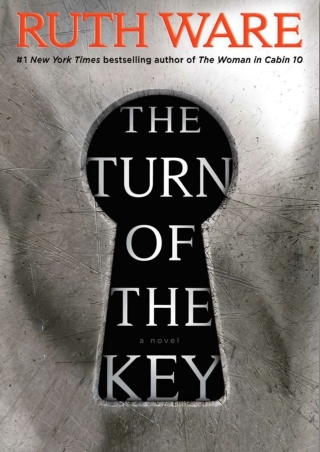 [PDF] Free Download The Turn of the Key By Ruth Ware