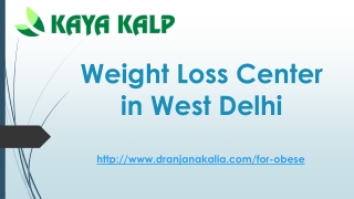 Weight Loss Center in West Delhi-Dr Anjana Kalia