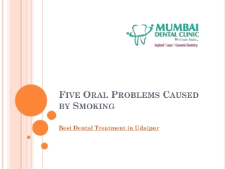 Five Oral Problems Caused by Smoking