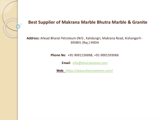 Best Supplier of Makrana Marble Bhutra Marble & Granite