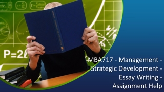 MBA717 - Management - Strategic Development - Essay Writing - Assignment Help