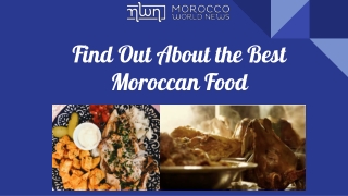 Find Out About the Best Moroccan Food