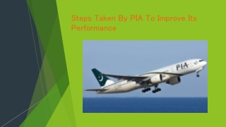 Steps Taken By PIA To Improve Its Performance