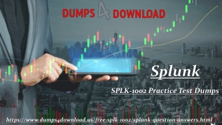 Valid Splunk SPLK-1002 Exam Study Material - SPLK-1002 Practice Test - Dumps4download.us