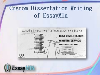 Get Custom Dissertation Writing from EssayMin