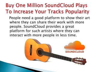 Buy One Million SoundCloud Plays To Increase Your Tracks Popularity