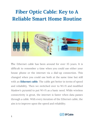 Fiber Optic Cable: Key to A Reliable Smart Home Routine