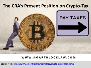 The CRA’s Present Position on Crypto-Tax