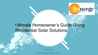 Ultimate Homeowner’s Guide Going Residential Solar Solutions