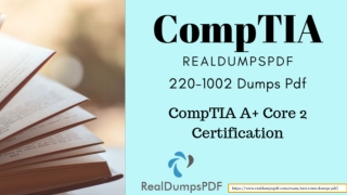 CompTIA 220-1002 Dumps Pdf Full Guide With VCE