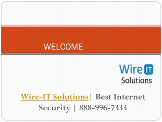 Wire-IT Solutions | 888-996-7333 | Best Internet Security Solutions