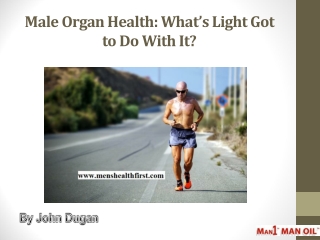 Male Organ Health: What’s Light Got to Do With It?