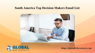 South America Top Decision Makers Email List