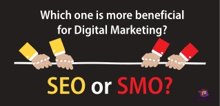 Which One Is More Beneficial For Digital Marketing- SEO or SMO?