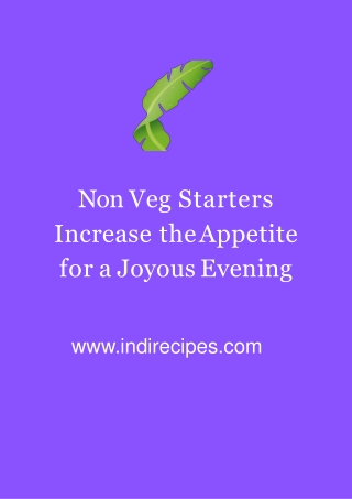 Non Veg Starters Increase the Appetite for a Joyous Evening