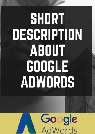 Short Description About Google Adwords