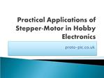 Practical Applications of Stepper-Motor in Hobby Electronics